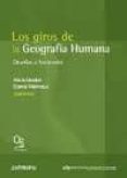 los giros de la geografia humana: desafios y horizontes-alicia lindon-9788476589939 los giros de la geografia humana: desafios y horizontes-alicia lindon-9788476589939