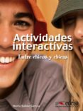 actividades interactivas entre chicos y chicas-nuria salido garcia-9788477115939 actividades interactivas entre chicos y chicas-nuria salido garcia-9788477115939