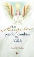 los angeles pueden cambiar tu vida-david g. walker-9788478086139 los angeles pueden cambiar tu vida-david g. walker-9788478086139