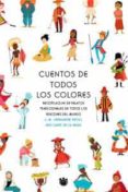 cuentos de todos los colores-aro sainz de la maza-josep m. hernandez ripoll-9788478711239 cuentos de todos los colores-aro sainz de la maza-josep m. hernandez ripoll-9788478711239