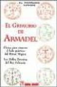 el grimorio del armadel: claves para conocer el lado practico del ritual magico: los sellos secretos del rey salomon-9788479102739 el grimorio del armadel: claves para conocer el lado practico del ritual magico: los sellos secretos del rey salomon-9788479102739