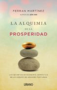 la alquimia de la prosperidad-ferran martinez-9788479538439 la alquimia de la prosperidad-ferran martinez-9788479538439