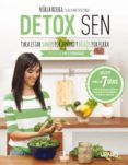 detox sen para estar sanos por dentro y bellos por fuera-nuria roura-9788479539139 detox sen para estar sanos por dentro y bellos por fuera-nuria roura-9788479539139