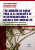 tratamiento de aguas para la eliminacion de microorganismos y age ntes contaminantes-francisco osorio robles-9788479789039 tratamiento de aguas para la eliminacion de microorganismos y age ntes contaminantes-francisco osorio robles-9788479789039