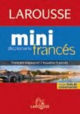 diccionario larousse mini español-frances / français-espagnol-9788480168939 diccionario larousse mini español-frances / français-espagnol-9788480168939