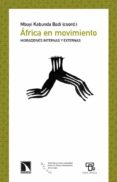 africa en movimiento-mbuyi kabunda-9788483197639 africa en movimiento-mbuyi kabunda-9788483197639