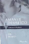 amante despierto-j. r. ward-9788483650639 amante despierto-j. r. ward-9788483650639