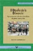 el desafio de la diferencia: representaciones culturales e identi dades de genero, raza y clase-mary nash-diana marre-9788483735039 el desafio de la diferencia: representaciones culturales e identi dades de genero, raza y clase-mary nash-diana marre-9788483735039