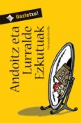 andoitz eta lurralde ezkutuak-fernando morillo-9788483940839 andoitz eta lurralde ezkutuak-fernando morillo-9788483940839