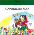 caperucita roja-rita culla-teresa sabate rodie-9788484121039 caperucita roja-rita culla-teresa sabate rodie-9788484121039