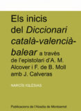 els inicis del diccionari catala-valencia-balear-narcis iglesias-9788484154839 els inicis del diccionari catala-valencia-balear-narcis iglesias-9788484154839