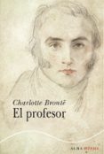 el profesor-charlotte bronte-9788484289739 el profesor-charlotte bronte-9788484289739