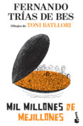 mil millones de mejillones-fernando trias de bes-9788484609339 mil millones de mejillones-fernando trias de bes-9788484609339