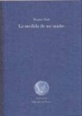 la medida de mi madre-begoña abad-9788485815739 la medida de mi madre-begoña abad-9788485815739