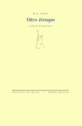otro tiempo-wystan hugh auden-9788487101939 otro tiempo-wystan hugh auden-9788487101939
