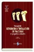 (i.b.d.) manual de reparacion y tratamiento de fracturas en pequñ os animales-9788487736339 (i.b.d.) manual de reparacion y tratamiento de fracturas en pequñ os animales-9788487736339
