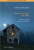 conversaciones con max: despertar la confianza a traves de la comunicacion-ferran ramon-cortes-9788489662339 conversaciones con max: despertar la confianza a traves de la comunicacion-ferran ramon-cortes-9788489662339