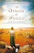 ópalos de fuego (ebook)-elizabeth haran-9788490198339 ópalos de fuego (ebook)-elizabeth haran-9788490198339