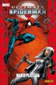 ultimate spiderman 17. marta plateada-brian michael bendis-mark bagley-9788490244739 ultimate spiderman 17. marta plateada-brian michael bendis-mark bagley-9788490244739