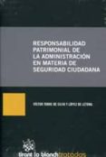 responsabilidad patrimonial de la administracion en materia de se guridad ciudadana-9788490331439 responsabilidad patrimonial de la administracion en materia de se guridad ciudadana-9788490331439