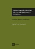 propiedad intelectual en las universidades públicas-raquel de roman perez-9788490454039 propiedad intelectual en las universidades públicas-raquel de roman perez-9788490454039