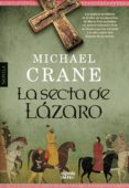 la secta de lázaro (ebook)-michael crane-9788490671139 la secta de lázaro (ebook)-michael crane-9788490671139