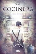 la cocinera-coia valls-9788490700839 la cocinera-coia valls-9788490700839