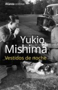 vestidos de noche-yukio mishima-9788491040439 vestidos de noche-yukio mishima-9788491040439