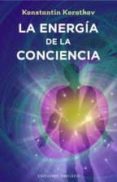 la energía de la conciencia-k. korotkov-9788491110439 la energía de la conciencia-k. korotkov-9788491110439