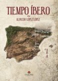 tiempo íbero (ebook)-alfredo lopez lopez-9788491752639 tiempo íbero (ebook)-alfredo lopez lopez-9788491752639
