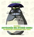 antologia del studio ghibli nº 1: de nausicaä a mononoke (1984-19 97) (2ª ed)-manuel robles-9788492458639 antologia del studio ghibli nº 1: de nausicaä a mononoke (1984-19 97) (2ª ed)-manuel robles-9788492458639