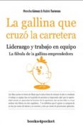 la gallina que cruzo la carretera-menchu gomez-9788492801039 la gallina que cruzo la carretera-menchu gomez-9788492801039