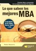 lo que saben los mejores mba-peter navarro-9788493608439 lo que saben los mejores mba-peter navarro-9788493608439