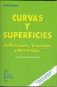curvas y superficies: definiciones teoremas y resultados-juan de burgos roman-9788493629939 curvas y superficies: definiciones teoremas y resultados-juan de burgos roman-9788493629939
