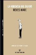 la herencia del olvido-manuel reyes mate-9788493637439 la herencia del olvido-manuel reyes mate-9788493637439