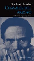 chavales del arroyo-pier paolo pasolini-9788493669539 chavales del arroyo-pier paolo pasolini-9788493669539