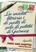 la societat literaria i de pastis de patata de guernsey-mary ann shaffer-9788493809539 la societat literaria i de pastis de patata de guernsey-mary ann shaffer-9788493809539