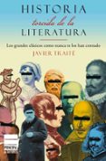 historia torcida de la literatura-javier traité-9788493831639 historia torcida de la literatura-javier traité-9788493831639