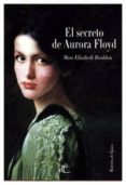 el secreto de aurora floyd-mary elizabeth braddon-9788493897239 el secreto de aurora floyd-mary elizabeth braddon-9788493897239