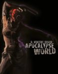 apocalypse world-d. vincent baker-9788493935139 apocalypse world-d. vincent baker-9788493935139