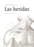 las heridas-norman bethune-9788494029639 las heridas-norman bethune-9788494029639