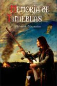 memoria de tinieblas-eduardo vaquerizo-9788494158339 memoria de tinieblas-eduardo vaquerizo-9788494158339