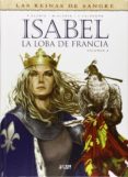 isabel: la loba de francia nº 2-jaime calderon-9788494325939 isabel: la loba de francia nº 2-jaime calderon-9788494325939