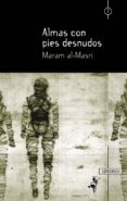 almas con pies desnudos-maram al-masri-9788494468339 almas con pies desnudos-maram al-masri-9788494468339