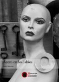 acero en los labios-isabel marina-9788494564239 acero en los labios-isabel marina-9788494564239
