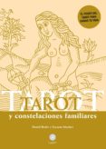 tarot y constelaciones familiares: el poder del tarot para sanar tu vida-daniel rhodes-encarna sanchez-9788494603839 tarot y constelaciones familiares: el poder del tarot para sanar tu vida-daniel rhodes-encarna sanchez-9788494603839