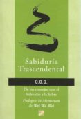 sabiduria trascendental: de los consejos que el buho dio a la lie bre-wei (prol.) wy wei-9788495496539 sabiduria trascendental: de los consejos que el buho dio a la lie bre-wei (prol.) wy wei-9788495496539