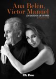 ana belen y victor manuel, los latidos de un pais-luis garcia gil-9788495749239 ana belen y victor manuel, los latidos de un pais-luis garcia gil-9788495749239