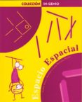 espacio espacial (2ª ed)-isabel torres moliner-9788495895639 espacio espacial (2ª ed)-isabel torres moliner-9788495895639