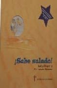 ¡sabe salado!-fernando alonso-9788495923639 ¡sabe salado!-fernando alonso-9788495923639